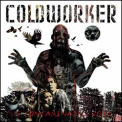 Coldworker : The Contaminated Void